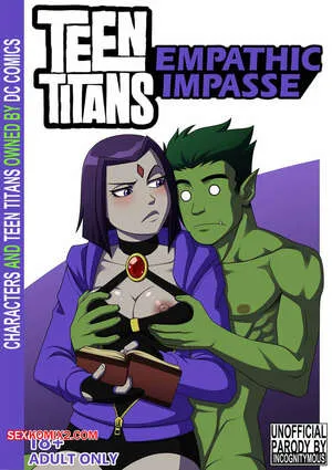 [TEEN TITANS] Emphatic Impasse (incognitymous)