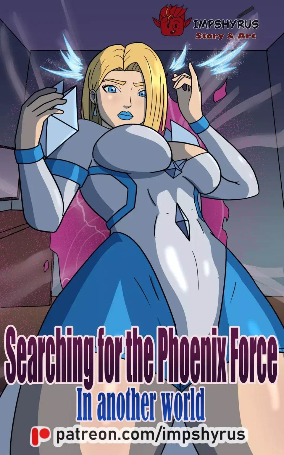 Searching for the Phoenix Force in Another World – Impshyrus